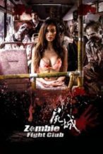 Nonton Film Zombie Fight Club (2014) Subtitle Indonesia Streaming Movie Download