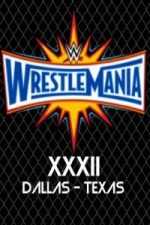 WWE Wrestlemania XXXII 3rd April (2016)