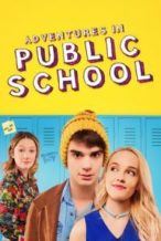 Nonton Film Adventures in Public School (Public Schooled) (2017) Subtitle Indonesia Streaming Movie Download