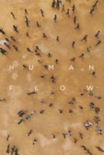 Nonton Film Human Flow (2017) Subtitle Indonesia Streaming Movie Download
