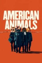 Nonton Film American Animals (2018) Subtitle Indonesia Streaming Movie Download