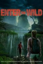 Nonton Film Enter The Wild (2018) Subtitle Indonesia Streaming Movie Download
