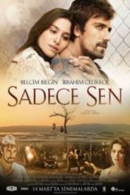 Nonton Film Sadece Sen (2014) Subtitle Indonesia Streaming Movie Download