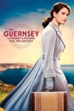 Nonton Film The Guernsey Literary and Potato Peel Pie Society (2018) Subtitle Indonesia Streaming Movie Download