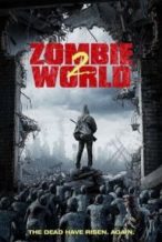 Nonton Film Zombie World 2 (2018) Subtitle Indonesia Streaming Movie Download