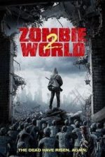 Zombie World 2 (2018)