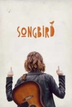 Nonton Film Alright Now (Songbird) (2018) Subtitle Indonesia Streaming Movie Download