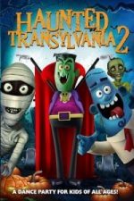 Haunted Transylvania 2(2018)