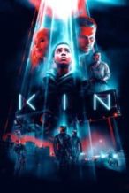 Nonton Film Kin(2018) Subtitle Indonesia Streaming Movie Download