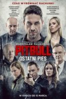 Layarkaca21 LK21 Dunia21 Nonton Film Pitbull: Last Dog (Pitbull. Ostatni pies) (2018) Subtitle Indonesia Streaming Movie Download