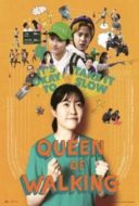 Layarkaca21 LK21 Dunia21 Nonton Film Queen of Walking (Geodgiwang) (2016) Subtitle Indonesia Streaming Movie Download