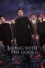 Nonton Film Along with the Gods: The Last 49 Days (Sin-gwa ham-kke: In-gwa yeon) (2018) Subtitle Indonesia Streaming Movie Download