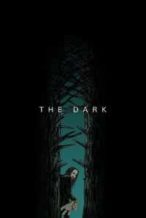 Nonton Film The Dark (2018) Subtitle Indonesia Streaming Movie Download