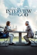 Layarkaca21 LK21 Dunia21 Nonton Film An Interview with God (2018) Subtitle Indonesia Streaming Movie Download