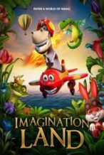 Nonton Film ImaginationLand(2018) Subtitle Indonesia Streaming Movie Download