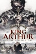 Layarkaca21 LK21 Dunia21 Nonton Film King Arthur: Excalibur Rising(2017) Subtitle Indonesia Streaming Movie Download