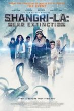 Nonton Film Shangri-La: Near Extinction(2018) Subtitle Indonesia Streaming Movie Download