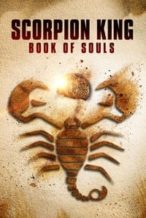 Nonton Film The Scorpion King: Book of Souls (2018) Subtitle Indonesia Streaming Movie Download