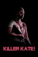 Layarkaca21 LK21 Dunia21 Nonton Film Killer Kate! (2018) Subtitle Indonesia Streaming Movie Download