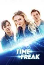 Nonton Film Time Freak (2018) Subtitle Indonesia Streaming Movie Download