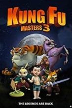 Nonton Film Kung Fu Masters 3 (2018) Subtitle Indonesia Streaming Movie Download