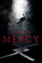 Nonton Film Welcome to Mercy (2018) Subtitle Indonesia Streaming Movie Download
