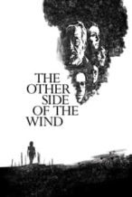 Nonton Film The Other Side of the Wind (2018) Subtitle Indonesia Streaming Movie Download