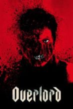 Nonton Film Overlord (2018) Subtitle Indonesia Streaming Movie Download