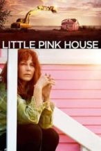 Nonton Film Little Pink House (2018) Subtitle Indonesia Streaming Movie Download
