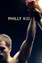 Nonton Film The Philly Kid (2012) Subtitle Indonesia Streaming Movie Download
