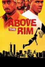 Nonton Film Above the Rim (1994) Subtitle Indonesia Streaming Movie Download