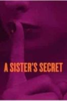Layarkaca21 LK21 Dunia21 Nonton Film A Sister’s Secret (2018) Subtitle Indonesia Streaming Movie Download