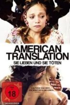 Nonton Film American Translation (2011) Subtitle Indonesia Streaming Movie Download