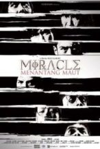 Nonton Film Miracle: Menantang Maut (2007) Subtitle Indonesia Streaming Movie Download