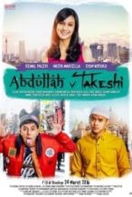 Nonton Film Abdullah & Takeshi (2016) Subtitle Indonesia Streaming Movie Download