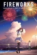 Layarkaca21 LK21 Dunia21 Nonton Film Fireworks, Should We See It from the Side or the Bottom? (2017) Subtitle Indonesia Streaming Movie Download