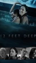 Nonton Film 12 Feet Deep (2016) Subtitle Indonesia Streaming Movie Download