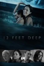 Nonton Film 12 Feet Deep (2016) Subtitle Indonesia Streaming Movie Download