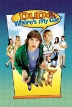 Nonton Film Dude, Where’s My Car? (2000) Subtitle Indonesia Streaming Movie Download