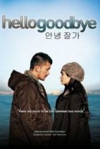 Nonton Film Hello Goodbye (2012) Subtitle Indonesia Streaming Movie Download