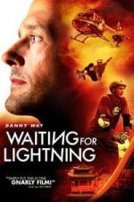 Waiting for Lightning (2012)