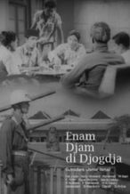 Nonton Film Enam Djam Di Djogja (1951) Subtitle Indonesia Streaming Movie Download