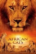 Layarkaca21 LK21 Dunia21 Nonton Film African Cats (2011) Subtitle Indonesia Streaming Movie Download
