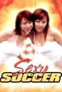 Layarkaca21 LK21 Dunia21 Nonton Film Sexy Soccer (2017) Subtitle Indonesia Streaming Movie Download