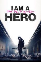 Nonton Film I Am a Hero (2016) Subtitle Indonesia Streaming Movie Download