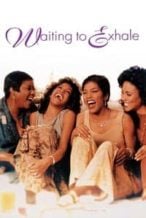 Nonton Film Waiting to Exhale (1995) Subtitle Indonesia Streaming Movie Download