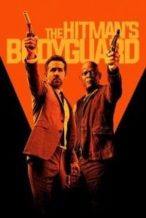 Nonton Film The Hitman’s Bodyguard (2017) Subtitle Indonesia Streaming Movie Download