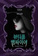 Nonton Film Beautiful Vampire (2018) Subtitle Indonesia Streaming Movie Download