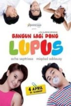 Nonton Film Bangun Lagi Dong Lupus (2013) Subtitle Indonesia Streaming Movie Download