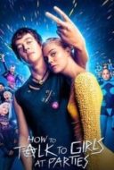 Layarkaca21 LK21 Dunia21 Nonton Film How to Talk to Girls at Parties (2018) Subtitle Indonesia Streaming Movie Download